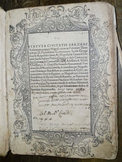 Lotto Notificato Edizioni del '500 - Statuti - Liguria, Sarzanastatuta Civitatis Sarzanae. [in Fi...