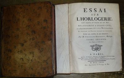 Edizioni del '700 - Orologeria - Astronomia - Navigazione Berthoud Ferdinandessai Sur L’horlogeri...