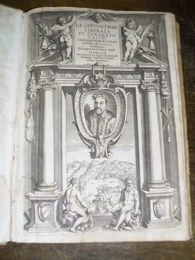 Edizioni del '600 - Illustrati - Tassiana Tasso Torquatola Gerusalemme Liberata. Figurata da Bern...