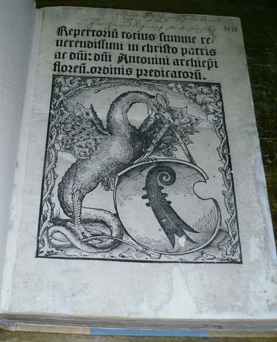 Edizioni Incunabole Antoninus (santo)repertorium Totius Summe…, (senza Dati Editoriali, ma Si Tra...
