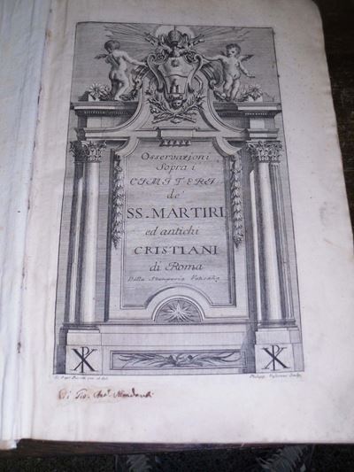 Edizioni del '700 - Archeologia Cristina - Illustrati Boldetti Marco Antonioosservazioni Sopra i ...