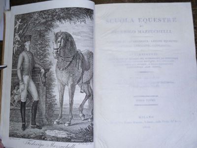 Edizioni del '800 - Equitazione ed Ippologia Mazzucchelli Federicoscuola Equestre. Milano, Presso...
