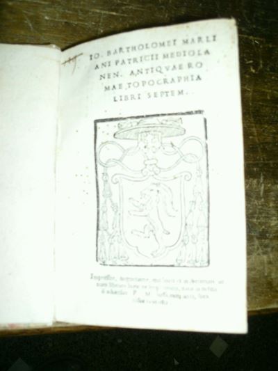 Edizioni del '500 - Roma Marliani Giovanni Bartolomeoantiquae Romae Topographia Libri Septem. (in...