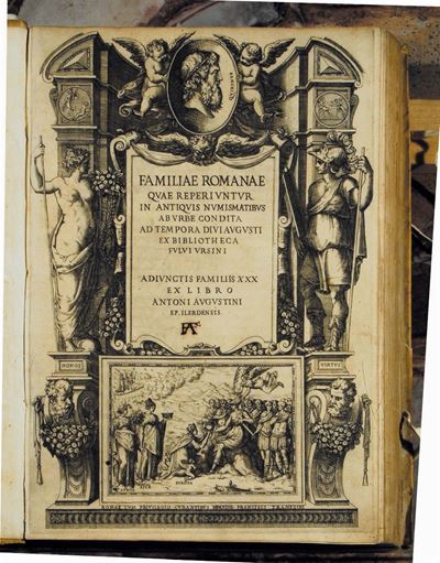 Edizioni del '500 - Numismatica Orsini Fulviofamiliae Romanae Quae Reperiuntur in Antiquis Numism...