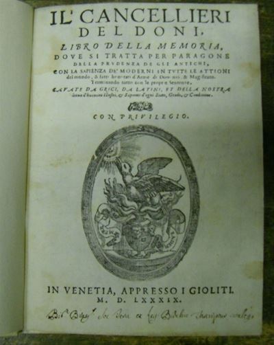 Edizioni del '500 - Letteratura Doni Anton Giulioil Cancellieri del Doni, Libro della Memoria. Do...