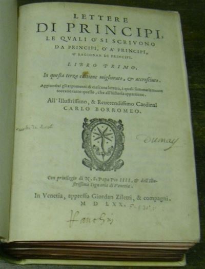 Edizioni del '500 - Diplomatica Ruscelli Girolamolettere di Principi. Venezia, Ziletti, 1570-1575...