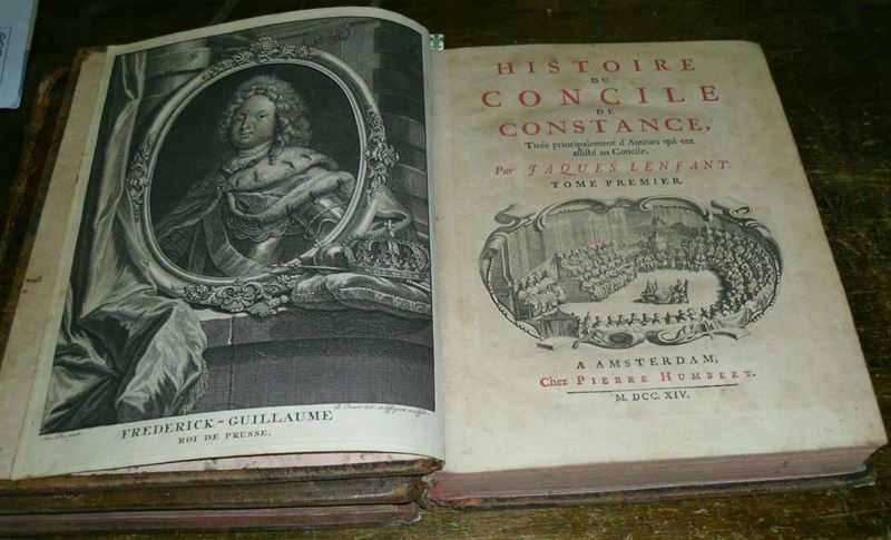 Edizioni del '700 - Storia della chiesa LENFANT Jacques Histoire du concile de Costance, Amsterdam, 1714.  - Asta Libri Antichi e Rari - Cambi Casa d'Aste