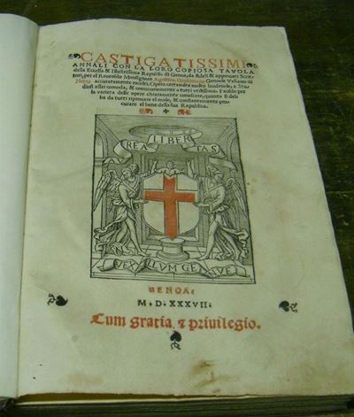 Edizioni del '500 - Genova Giustiniani Agostinocastigatissimi Annali. Genova, (bellone), 1537.