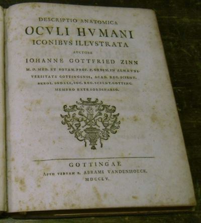 Edizioni del '700 - Medicina Oculistica Zinn Johan Gottfrieddescriptio Anatomica Oculi Humani Ico...