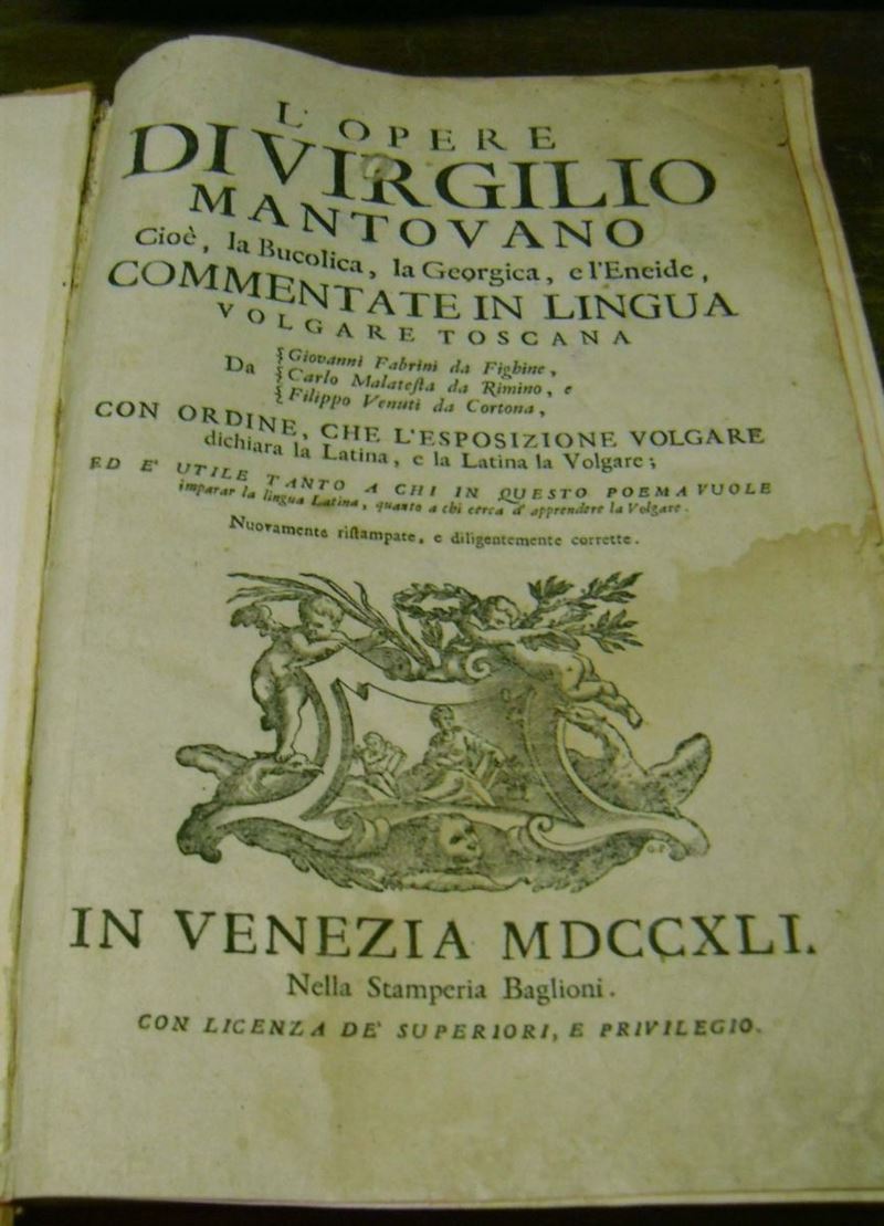 Edizioni del '700 - autori latini VERGILIUS MARO Publius Le opere... Venezia, nella Stamperia Baglioni, 1741.  - Auction Old and Rare Books - Cambi Casa d'Aste
