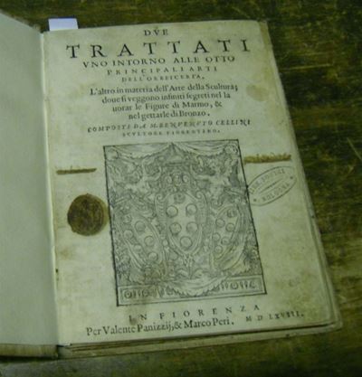 Edizioni del '500 - Oreficeria Cellini Benvenutodue Trattati … Sull'arte Dell'oreficeria … e Scul...