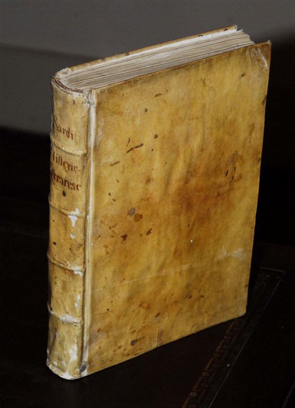 Edizioni del '600 - Ferrara SARDI Gasparo Libro delle Historie ferraresi. In Ferrara, per Giuseppe Gironi, Stamp. Episc., 1646.