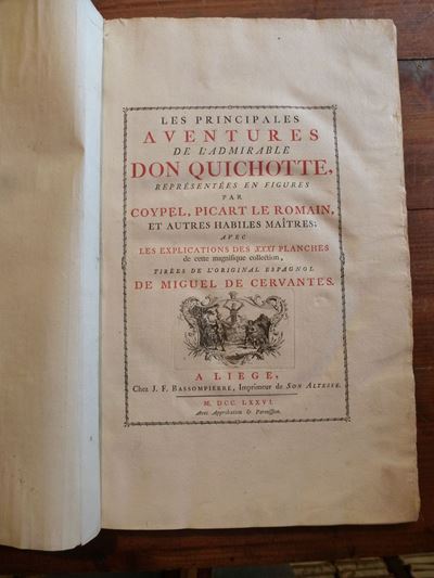 Bernard Picartles Principales Aventures De L'admirable Don Quichotte..representees En Figures Par...