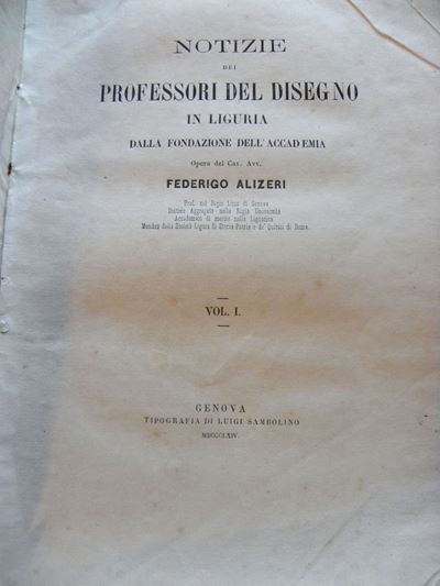 Federigo Alizerinotizie dei Professori del Disegno in Liguria dalla Fondazione Dell’accademia