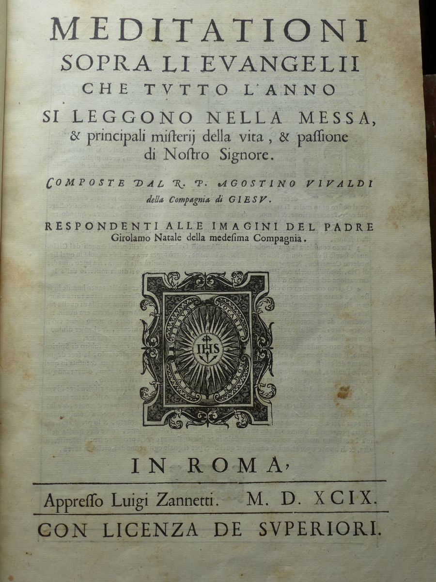 Agostino Vivaldimeditationi Sopra Li Evangelii che Tutto L'anno Si Leggono nella Messa..