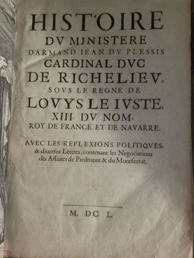 Charles Vialarthistoire Du Ministere D'armand Jean Du Plessis Cardinal Duc De Richelieu..