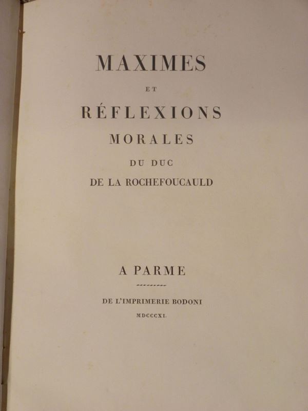 Edizioni bodoniane Maximes et réflexions morales du Duc De La Rochefoucauld