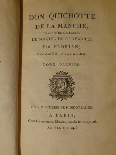 Michel De Cervantes - Floriandon Quichotte De la Manche,traduit De L'espagnol De Michel De Cervan...