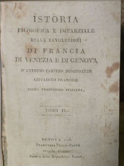 D'antonio Fantino Desodoardsistoria Filosofica e Imparziale delle Rivoluzioni di Francia di Venez...