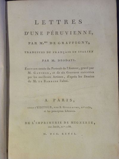 M.deodati- M.me De Graffignylettres D'une Peruvienne, Par M.me Graffygny, Traduites Du Francais E...