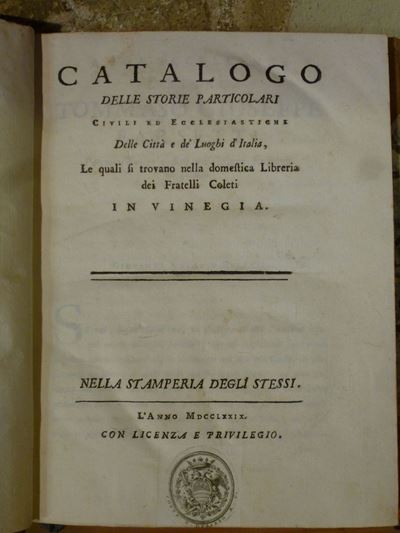 Bibliografie Storiche - Catalogocatalogo delle Storie Particolari Civili ed Ecclesiastiche delle ...