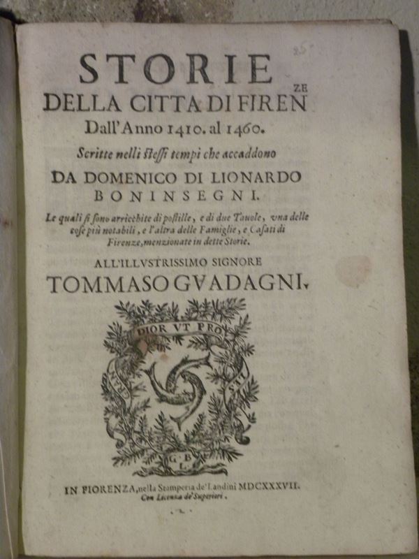 Domenico di Leonardo Boninsegni Storie della città di Firenze dall'anno 1410 al 1460..