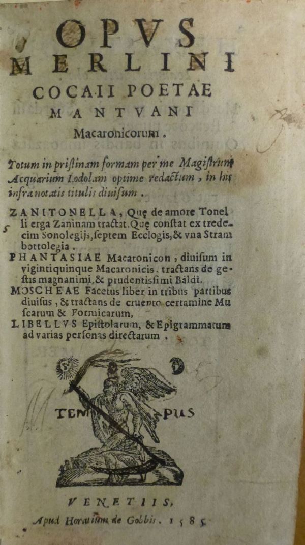 Teofilo Folengo Opus Merlini Cocai Poetae Macaronicorum..
