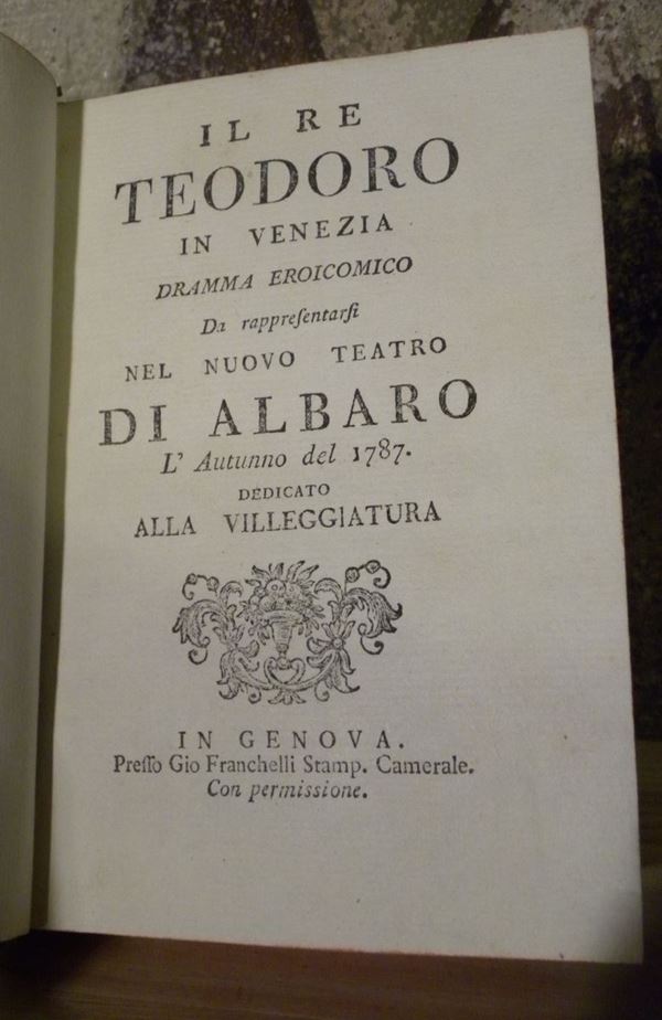 Teatro '700 - Genova Il Re Teodoro in Venezia - Il Conclave - L'Isola dei Portenti - Il nuovo Don Chisciotte.