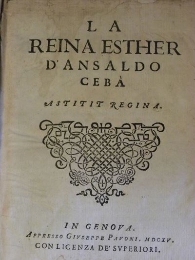 Ansaldo Cebàla Reina D'esther..