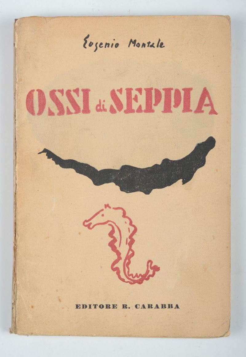 Eugenio Montale Ossi di seppia  - Auction Old and Rare Manuscripts and Books - Cambi Casa d'Aste