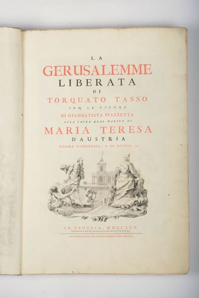 Torquato Tasso / Giambatista Piazzettala Gerusalemme Liberata di Torquato Tasso con le Figure di ...