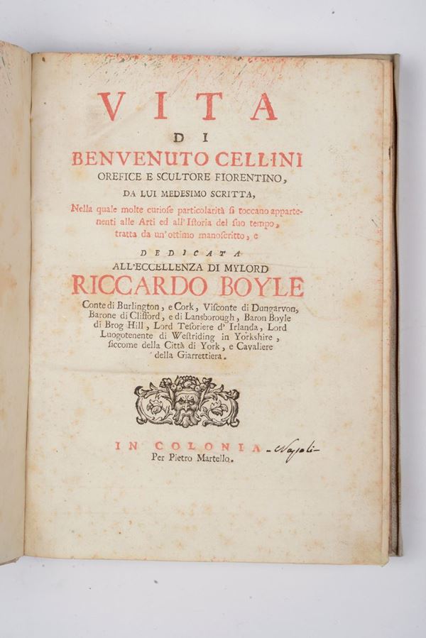 Benvenuto Cellini Vita di Benvenuto Cellini orefice e scultore fiorentino,da lui medesimo scritta..