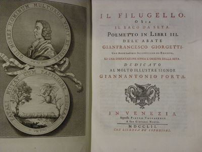 Gianfrancesco Giorgettiil Filugello o Sia il Baco da Seta. Poemetto in Libri III. Dell'abate Gian...