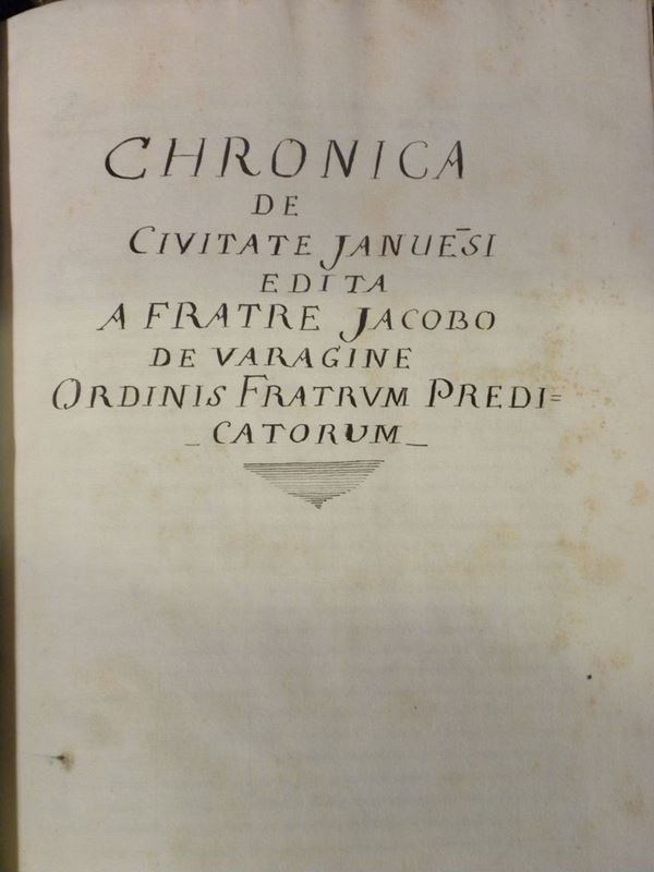 Jacopo da Varagine Chronica de civitate januensiis edita a fratre Jacobo de Varagine ordines fratrum predicatorum