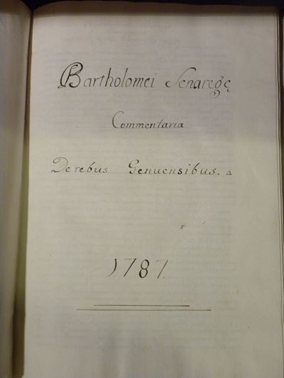 Bartolomeo Senaregabartholomei Senarege Commentaria De Rebus Genuensibus..