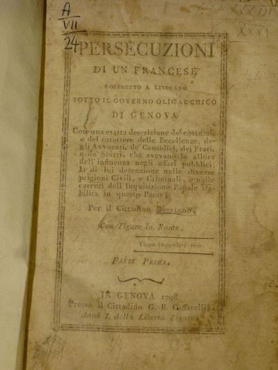 Genova - Bouillodpersecuzioni di un Francese Costretto a Litigare Sotto il Governo Oligarchico di...