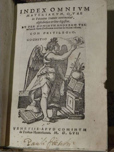 Andrea Trevisanindex Omnium Materiarum,quae in Patavino Statuto Continentur..