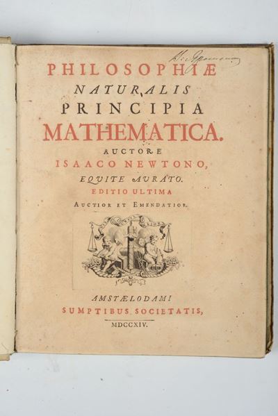 Isaac Newtonphilosophiae Naturalis Principia Mathematica..editio Ultima. Auctior Et Emendatione