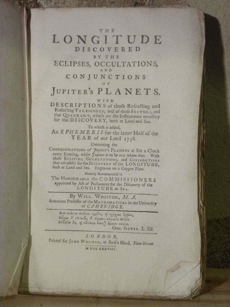 William Whiston The longitude discovered by the eclipses,occultations,and conjunctions of Jupiter's Planets...  - Asta Manoscritti e Libri Antichi e Rari - Cambi Casa d'Aste