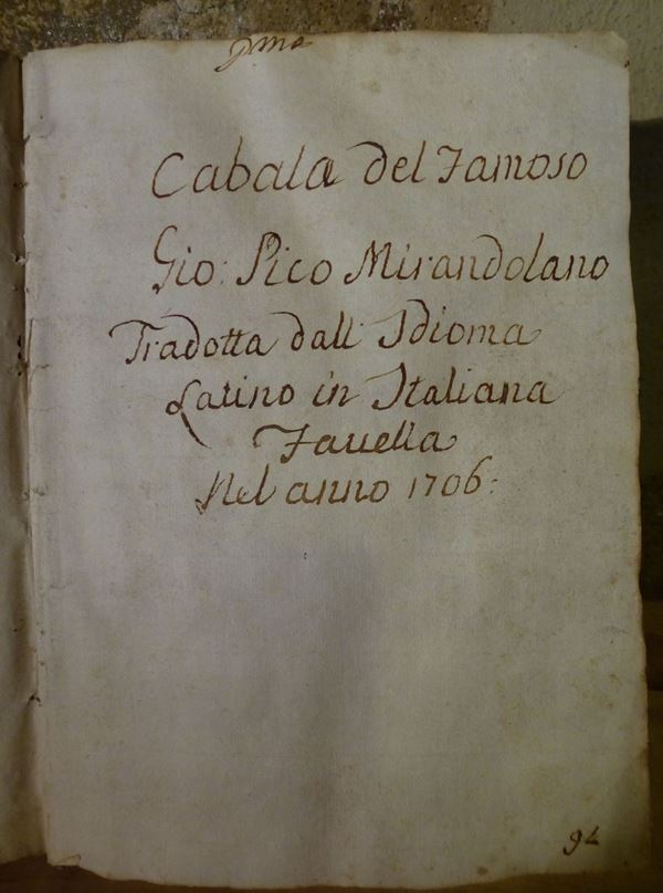 Cabala manoscritta - Pico della Mirandola Cabala del famoso Gio.Pico Mirandolano tradotta dall'idioma latino in italiana favella nell'anno 1706