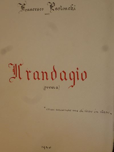 Francesco Pastonchi -manoscrittoil Randagio
