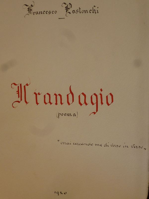 Francesco Pastonchi -Manoscritto il randagio