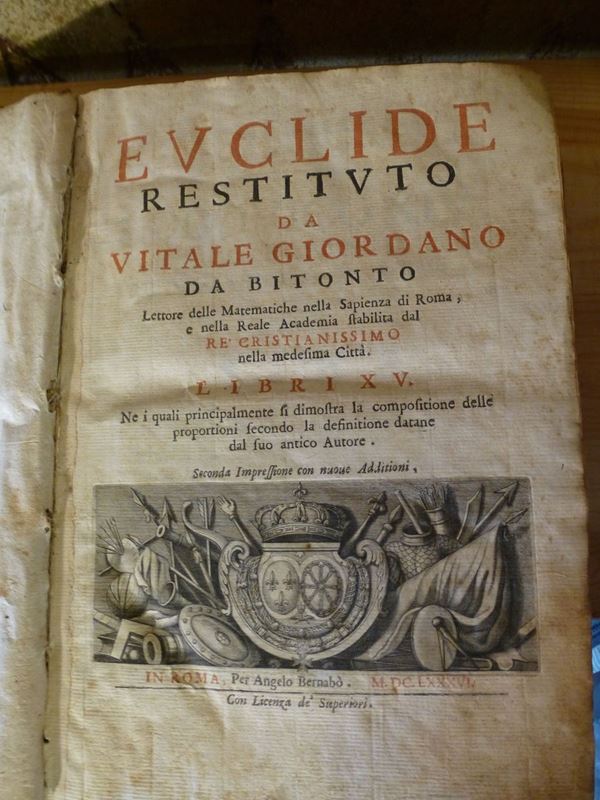 Vitale Giordano Euclide restituto da Vitale Giordano da Bitonto..Libri XV..Seconda impressione con nuove addizioni.