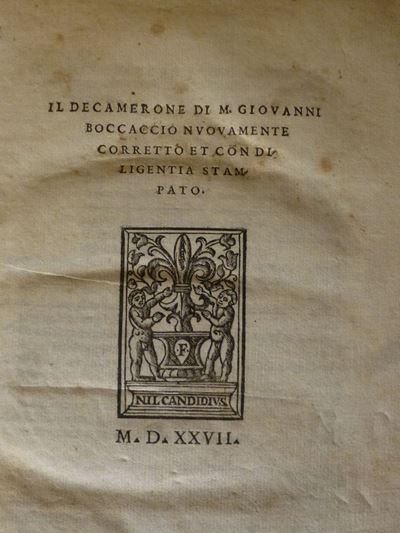 Giovanni Boccaccioil Decamerone di M.giovanni Boccaccio Nuovamente Corretto e con Diligentia Stam...