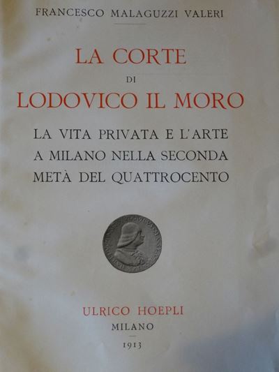 Francesco Malaguzzi Valerila Corte di Lodovico il Moro