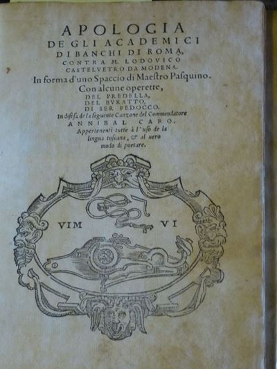 Poesia - Storia della Linguaapologia De gli Academici di Banchi di Roma, Contra M.lodovico Castel...