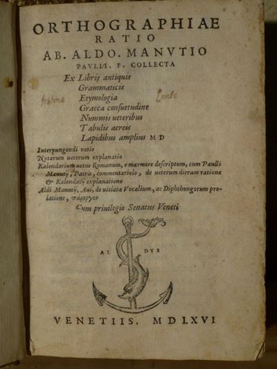 Edizioni del '500 - Eredi di Aldoorthographiae Ratio Ab Aldo Manutio Paulii.f.collecta..