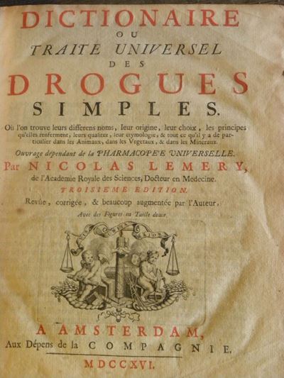 Nicolas Lemerydictionaire Ou Traite Universel Des Drogues Simples..