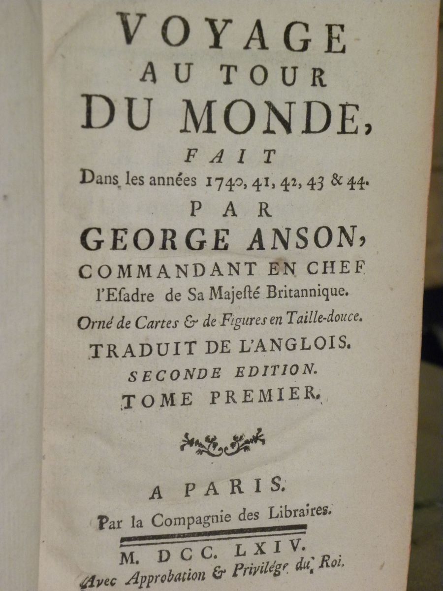 Viaggi- Edizioni del 700voyage Au Tour Du Monde Fait Dans Les Années 1740,41,42,43,44 Par George ...