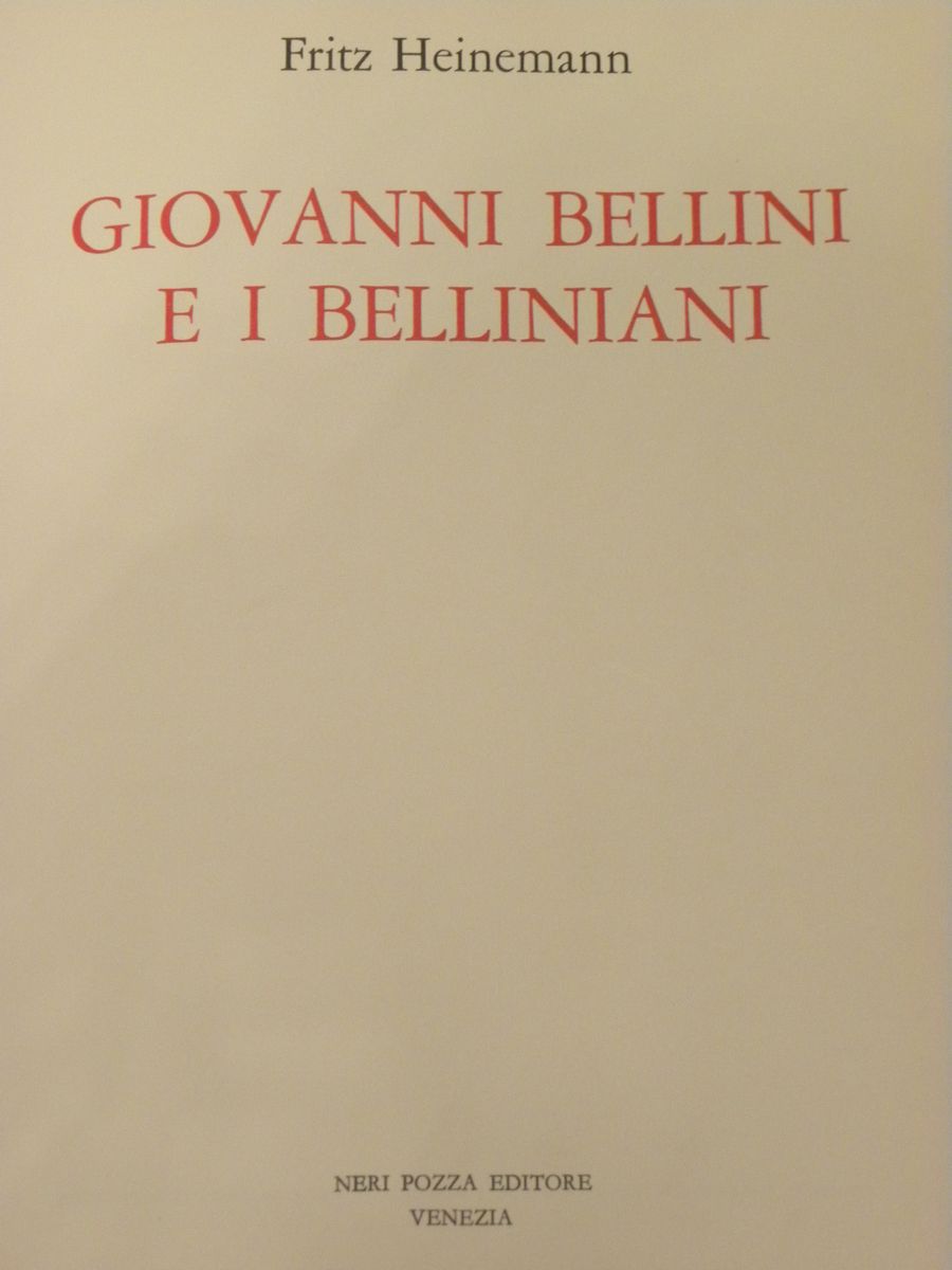 Libri D'arte- Giovanni Belliniautori Vari